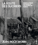 Route des sucriers (La)